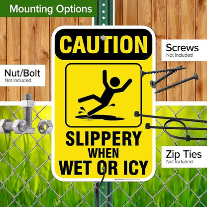Caution Slippery When Wet Sign or ICY Sign, Fade Resistance, Indoor/Outdoor Use - Image 5